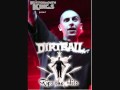 Dirtball- Where I'm Going