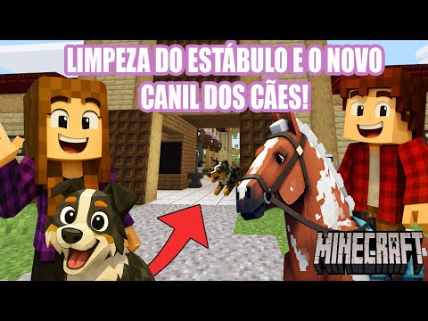 LIMPEZA DO ESTABULO E CONSTRUIMOS O CANIL DOS CACHORROS! fazenda ep 79 minecraft @tr3sberto
