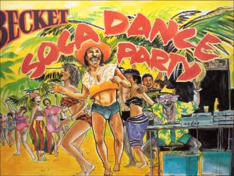 Becket - Since Ah Small / Dance Hall Soca
