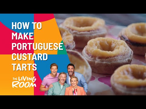 How To Make Portuguese Egg Custard Tarts | The Living Room | Channel 10