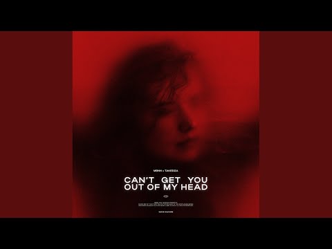 Can't Get You Out Of My Head (Extended Mix)