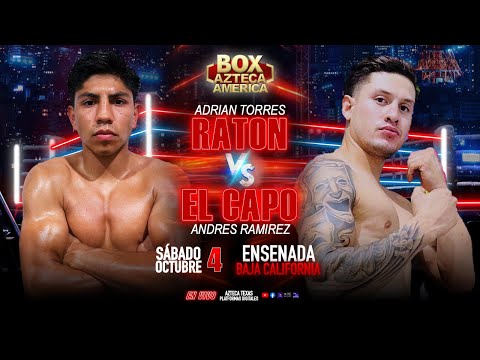 Box | Adrian "Raton" Torres vs Andres Ramirez | 10-04-2025