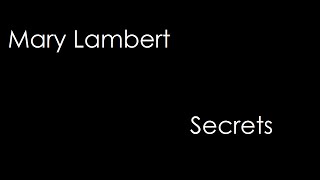 Mary Lambert - Secrets (lyrics)