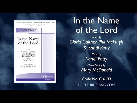 In the Name of the Lord - arr. Mary McDonald