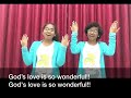 God S Love Is So Wonderful Lyrics English Gospel Action Song Yogil Yobin OTCC Friday School