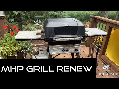 MHP propane gas grill renew project.