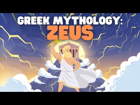Greek Mythology: Zeus | Enjoy a fun story about the king of the gods