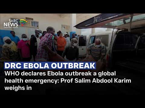 WHO declares Ebola outbreak a global health emergency