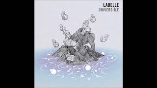 Labelle - Om (feat Maya Kamati)