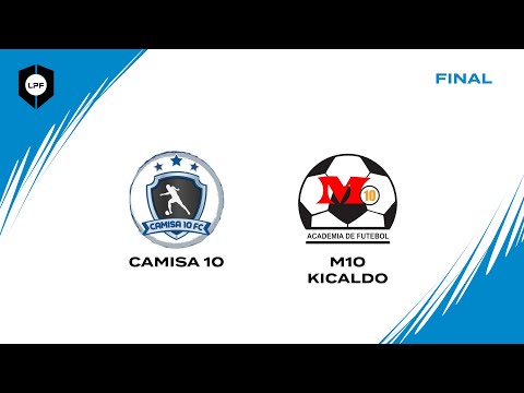 COPA DA LPF  SUB 8 - FINAL - CAMISA 10 x M10/KICALDO