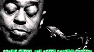 -  Archie Shepp : On Green Dolphin Street