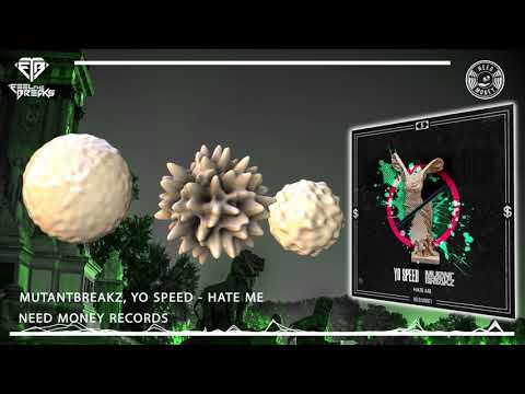 Mutantbreakz, Yo Speed - Hate me (Original Mix)