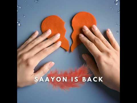 saayon is back 