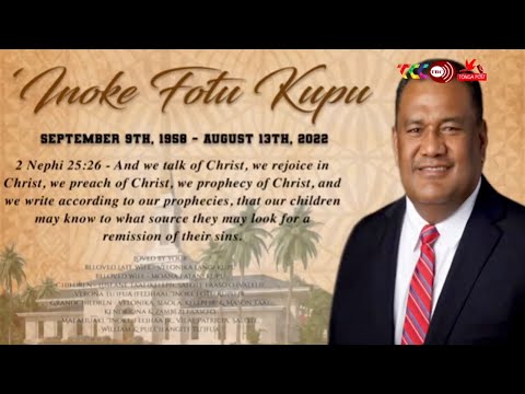 Day 3 - 'Aofia Me'afaka'eiki 'oe Fitungofulu Faka'elia - Elder Inoke Fotu Kupu 1958 - 2022.