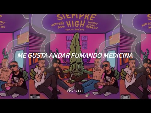 Gera Mx, Neto Peña, Santa Fe Klan, Jozue - Siempre High (Letra)