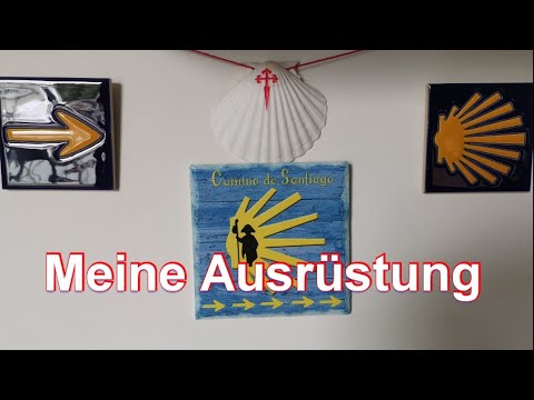 Camino Frances - Meine Ausrüstung für den Jakobsweg!