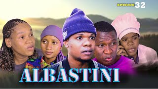 ALBASTINI _ Episode 32