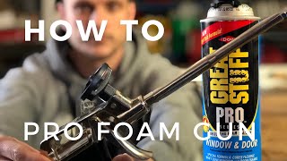 How To Use A Pro Foam Gun - Great Stuff Pro 14