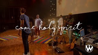 We Will Worship // Come Holy Spirit (Uthando)[feat. Torch Everblazing]