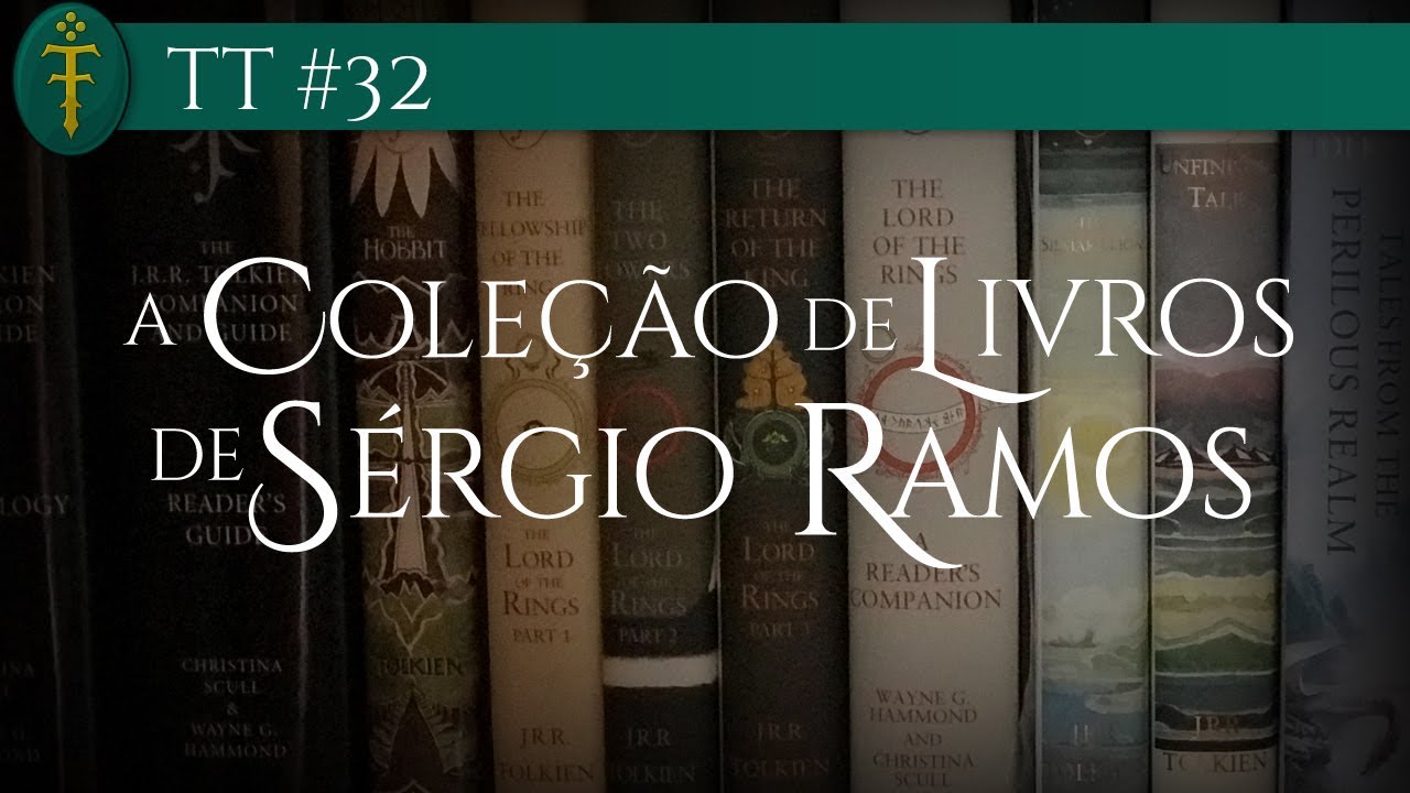 Coleção de Livros de Tolkien (Sérgio Ramos) | TT 32