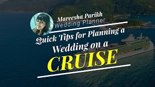 Quick Tips for Planning a Wedding on a Cruise | Swaaha EMC