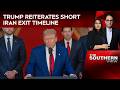 Trump News Today Trump Reiterates Short Iran Exit Timeline Says Could Return For Spot Hits