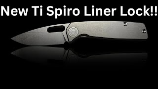 Unleashing Precision: Asher Knives Spiro with Titanium Liner Lock
