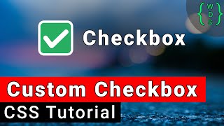 Custom Checkbox Tutorial