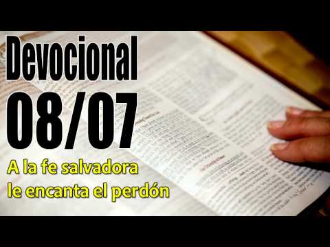 John Piper Solid Joys A la fe salvadora le encanta el perdón Devocional 08/07