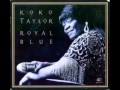 Piece of man - Koko Taylor