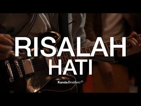 RISALAH HATI - DEWA | KANDA BROTHERS (COVER)