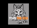 What Does The Fox Say (Metal Cover) 