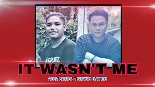 Download lagu IT WASN'T ME _ KEVIN RATER & ARQ KRIBS mp3