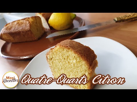 Quatre-Quarts au Citron Recette Facile et Rapide