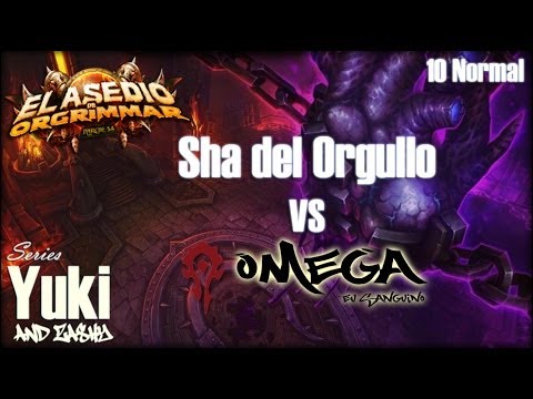 Omega Vs. Sha del Orgullo 10 Normal - Asedio de Orgrimmar