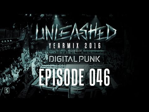046 | Digital Punk - Unleashed - Yearmix 2016