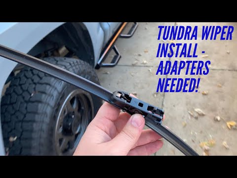 14'-21' Toyota Tundra Windshield wiper install-using adapters!