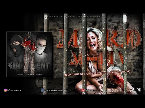 Nightmare 34 & King Virus one feat. Ammo Christ - Mordmotiv
