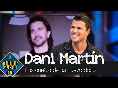 Dani Martín revela los secretos de los duetos en su disco 'Lo que me dé la gana' - El Hormiguero