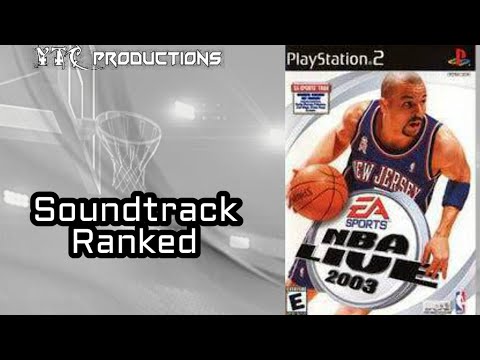 NBA Live 2003 Soundtrack Ranked