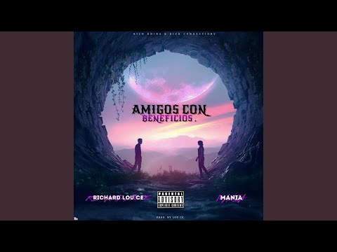 Amigos Con Beneficios (feat. Mania)