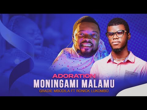 berger Ronick Lukombo feat fr gradi Mbodila WORSHIP Moningami Malamu