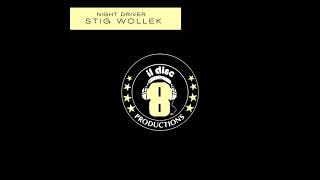 Stig Wollek - Night Driver [ Vocal Remastered ] DP021