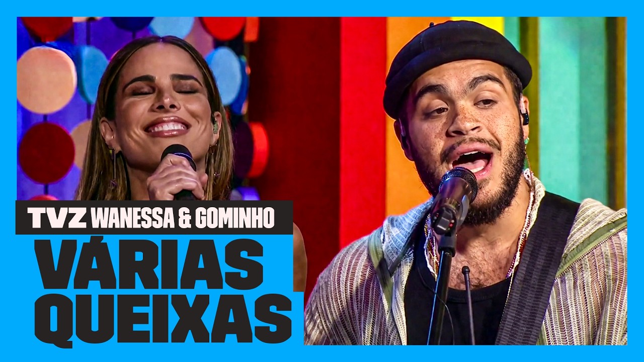 Gilsons e Wanessa Camargo - Várias Queixas | TVZ Ao Vivo | Música Multishow