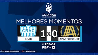 MELHORES MOMENTOS CRAC X APARECIDENSE | 6 RODADA GOIANÃO 2026