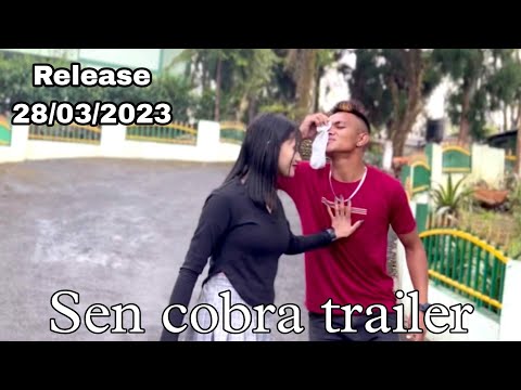 Sen cobra trailer ha ka 28/ u ei paitbah i ka ha ka (S O Channel)