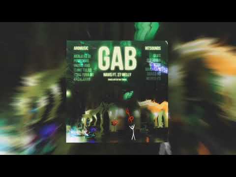 NAVI$-G.A.B FT 27 MELLY