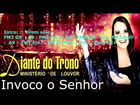 Invoco ao senhor - Diante do Trono