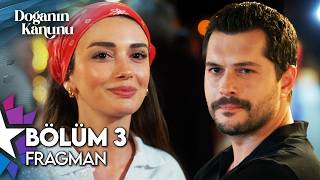 Doğanın Kanunu 3. Bölüm Fragmanı İzle