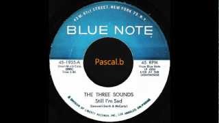 The Three Sounds - Still I'm sad